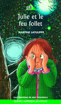 Julie, t. 06: Julie et le feu follet